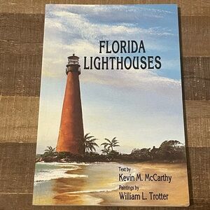 Florida Lighthouses by Kevin M. McCarthy. History & Info. 1990 Trade Paperback.